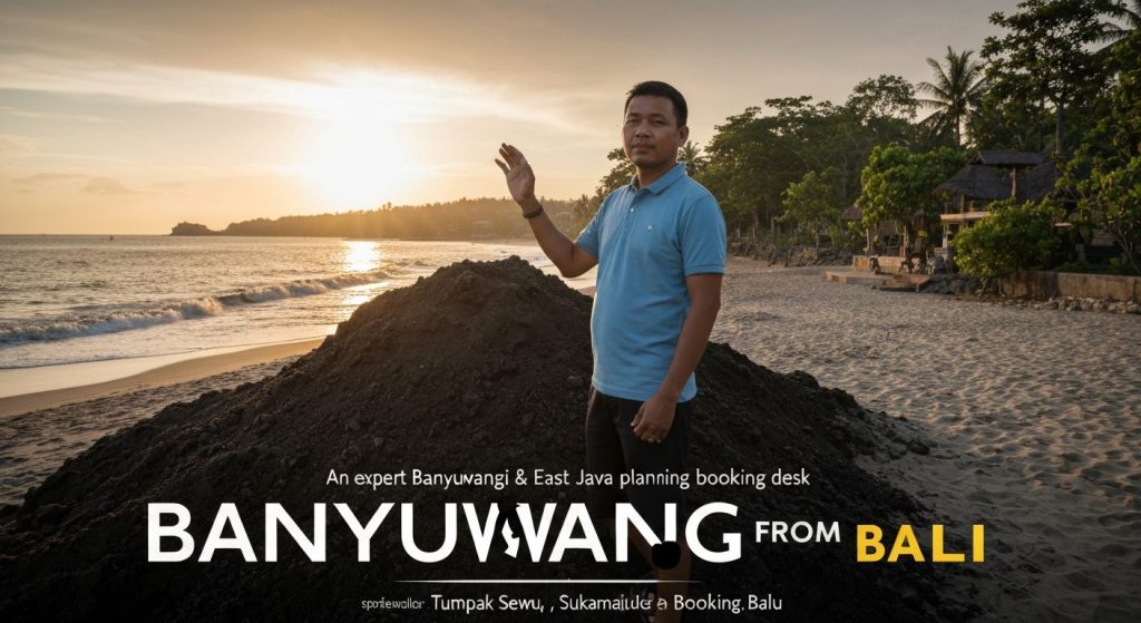banyuwangi tours from bali — Photorealistic editorial travel photograph relevant to: An expert Banyuwangi & East Java na