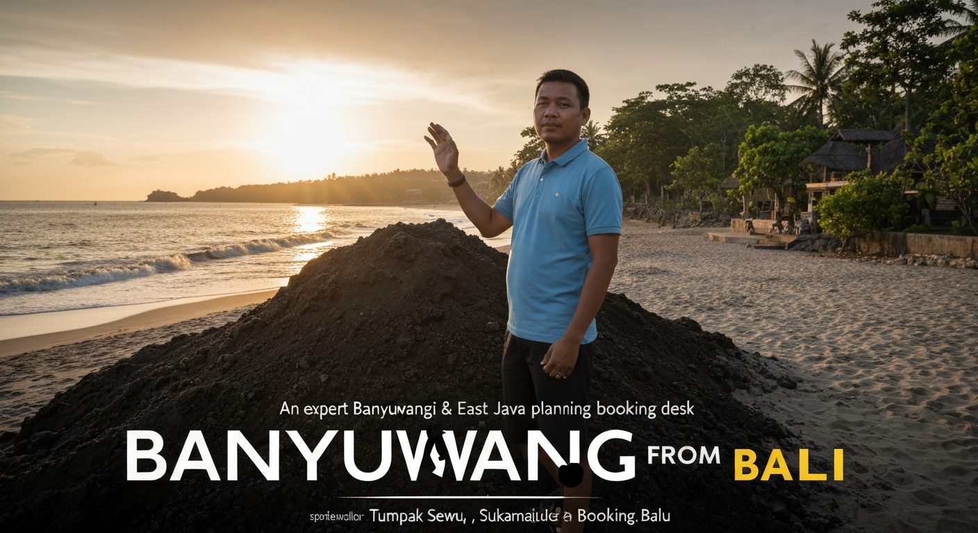 Banyuwangi & East Java Tours from Bali — Private Multi-Day Packages via Ketapang Ferry